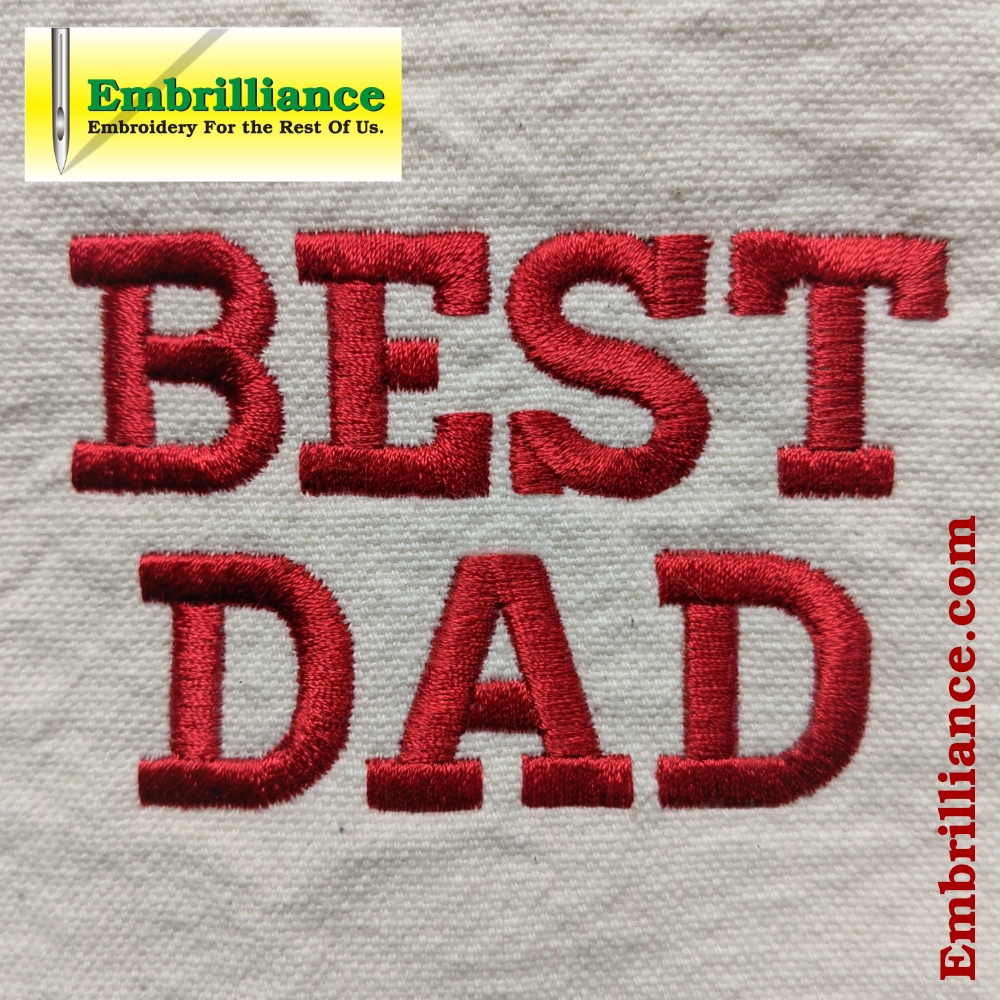 Show your Dad he’s the Best with a Quick-Stitching Text Design!